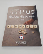 Charger l&#39;image dans la galerie, Les Plus Belles Histoires du Scrabble - L&#39;ouvrage des 50 ans de la FFSC