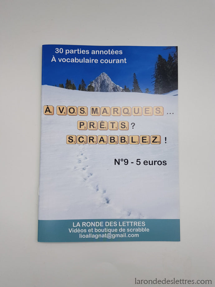 A Vos Marques...prêts Scrabblez ! Recueil N°9 Recueil