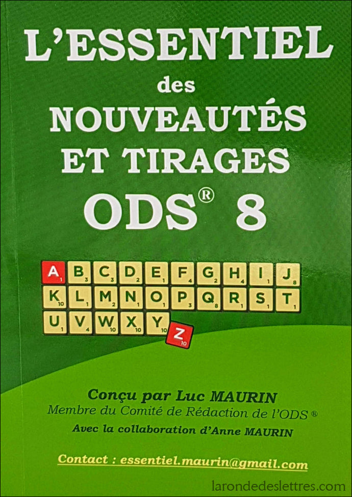 L’essentiel des nouveautés et tirages ODS 8-Luc Maurin - La Ronde des Lettres