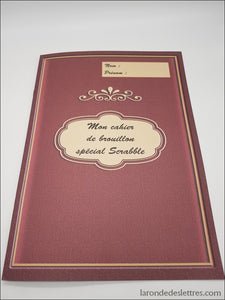 Cahier de brouillon spécial Scrabble - La Ronde des Lettres