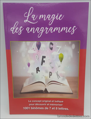 La magie des anagrammes - La Ronde des Lettres